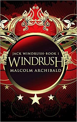 okumak Windrush (Jack Windrush Book 1)
