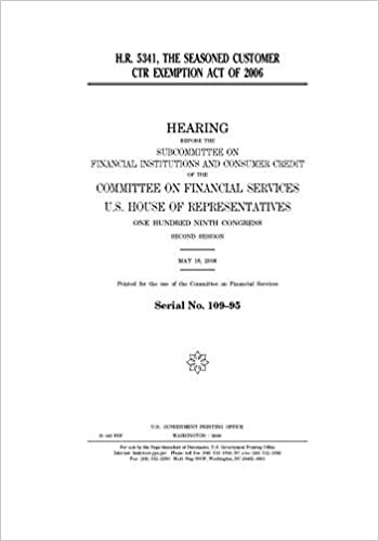 okumak H.R. 5341, the Seasoned Customer CTR Exemption Act of 2006