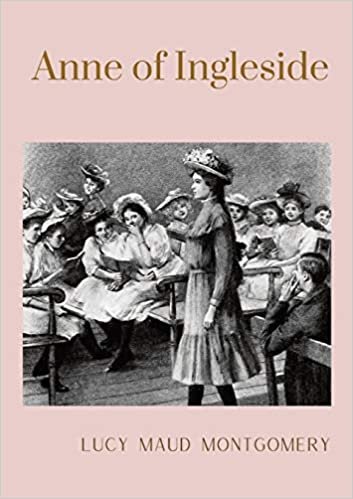 okumak Anne of Ingleside: unabridged edition