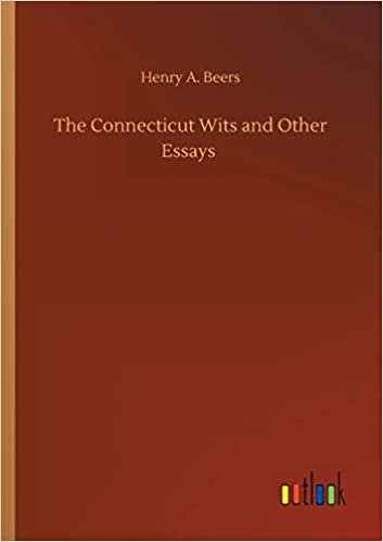 okumak The Connecticut Wits and Other Essays