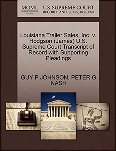 okumak Louisiana Trailer Sales, Inc. v. Hodgson (James) U.S. Supreme Court Transcript of Record with Supporting Pleadings
