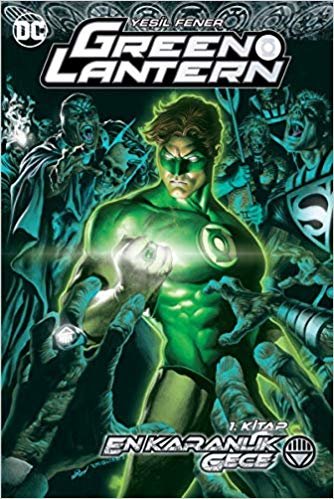 okumak Green Lantern - En Karanlık Gece 1. Kitap