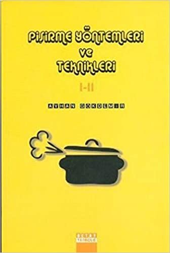 okumak Pişirme Yöntemleri ve Teknikleri 1-2
