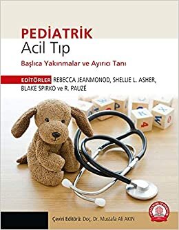 okumak Pediatrik Acil Tıp Başlıca Yakınmalar ve Ayırıcı Tanı