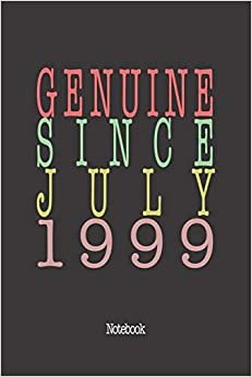 Genuine Since July 1999: Notebook