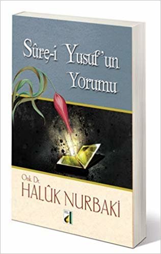 okumak Sure-i Yusuf&#39;un Yorumu