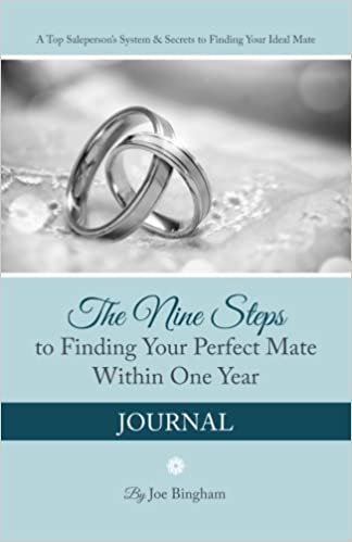 okumak The Nine Steps to Finding Your Perfect Mate Within One Year: Journal
