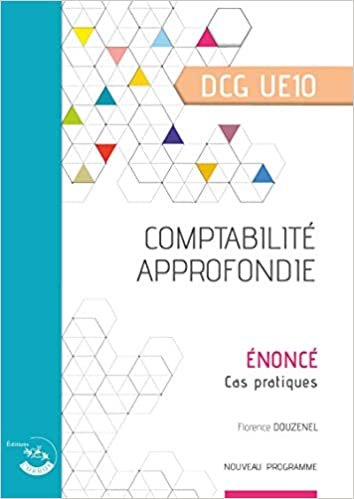 okumak Comptabilité approfondie - Énoncé: DCG UE 10 - Cas pratiques. Nouveau programme