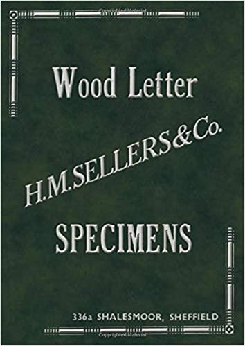 okumak Wood Letter Specimens: H. M. Sellers &amp; Co, Sheffield, England