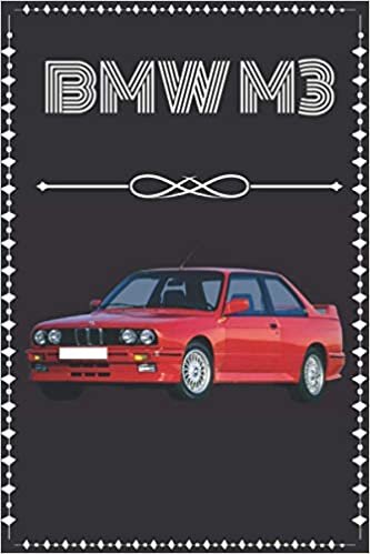okumak BMW M3: Carnet pour les passionnés de la BMW M3| Cadeau original | format A5 | 120 pages