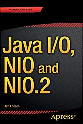 okumak Java I/O, NIO and NIO.2