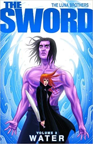 okumak The Sword Volume 2: Water: Water v. 2 (The Sword) (Sword (Image Comics))