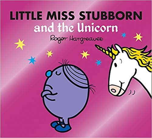 okumak Little Miss Stubborn and the Unicorn (Mr. Men &amp; Little Miss Magic)