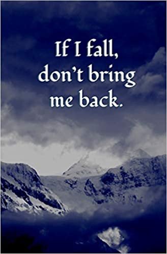 okumak If I Fall, Don&#39;t Bring Me Back: Blank Journal &amp; Jon Snow Quote