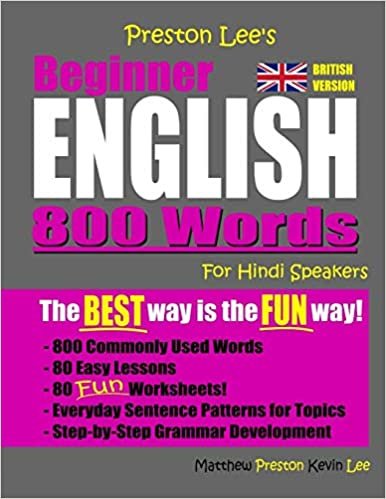 okumak Preston Lee&#39;s Beginner English 800 Words For Hindi Speakers (British Version)