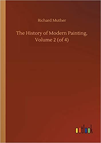 okumak The History of Modern Painting, Volume 2 (of 4)