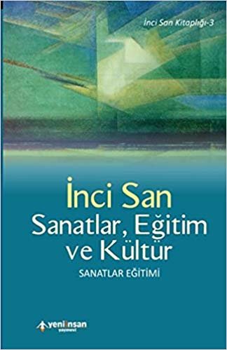 okumak Sanatlar Eğitim ve  Kültür-Sanatlar Eğitimi