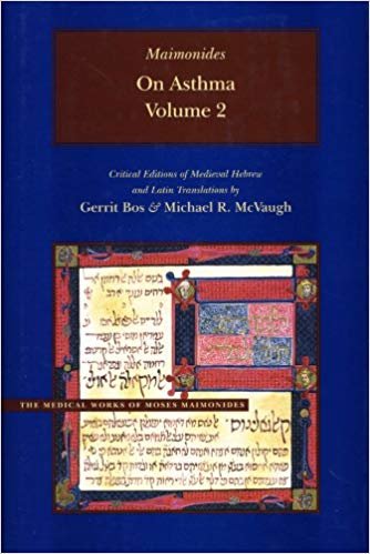okumak On Asthma: v. 2 (Medical Works of Moses Maimonides)