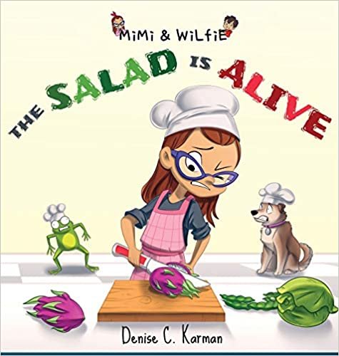 okumak Mimi &amp; Wilfie - The Salad is Alive