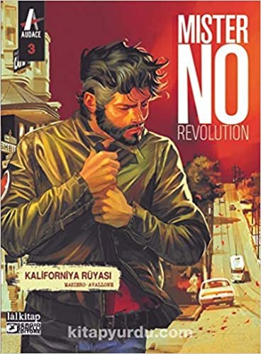 okumak Mister No Revolution Sayı: 3: Kaliforniya Rüyası