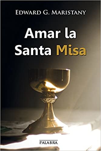 okumak Amar la Santa Misa