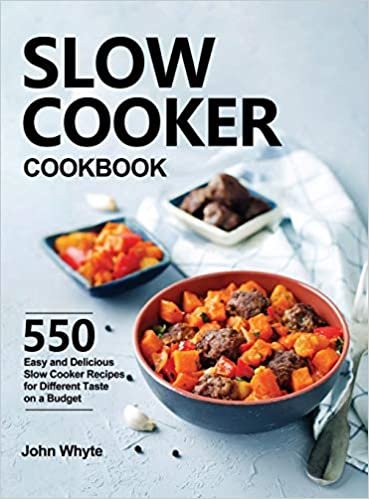 okumak Slow Cooker Cookbook: 550 Easy and Delicious Slow Cooker Recipes for Different Taste on a Budget