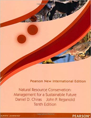 okumak Natural Resource Conservation: Pearson New International Edition: Management for a Sustainable Future