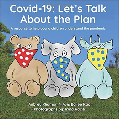 okumak Covid-19: Let&#39;s Talk About The Plan: A resource to help young children understand the pandemic
