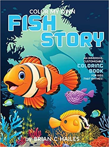 okumak Color My Own Fish Story: An Immersive, Customizable Coloring Book for Kids (That Rhymes!): 9