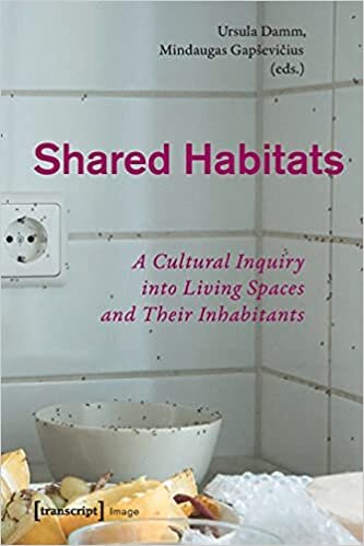 Shared Habitats – A Cultural Inquiry into Living Spaces and Their Inhabitants