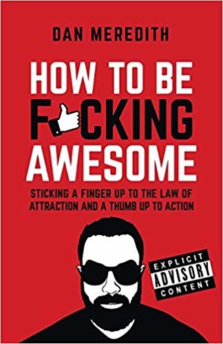 okumak How To Be F*cking Awesome