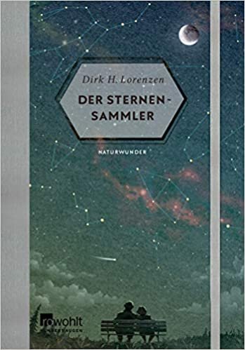okumak Der Sternensammler (Naturwunder, Band 4)