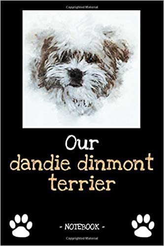 okumak Our dandie dinmont terrier: dog owner | dogs | notebook | pet | diary | animal | book | draw | gift | e.g. dog food planner | ruled pages + photo collage | 6 x 9 inch