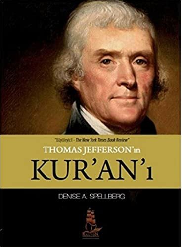 okumak Thomas Jefferson’ın Kur’an‘ı