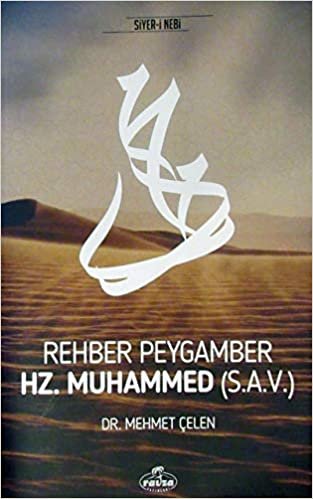 okumak Rehber Peygamber Hz. Muhammed (s.a.v.)