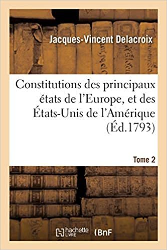 okumak V., D: Constitutions Des Principaux États de l&#39;Europe, (Sciences sociales)