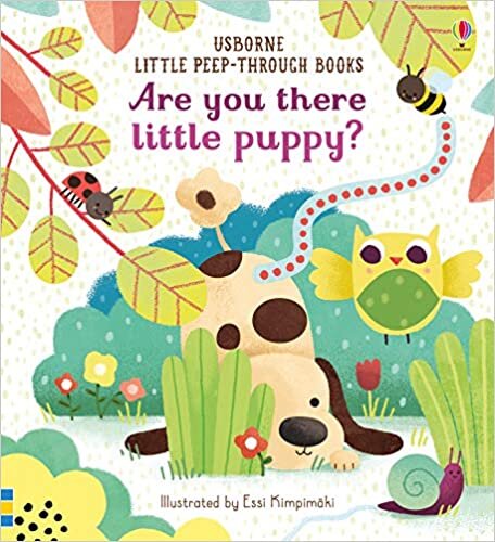 okumak Taplin, S: Are You There Little Puppy? (Little Peep-Through Books)