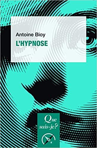 okumak L&#39;hypnose (Que sais-je?)