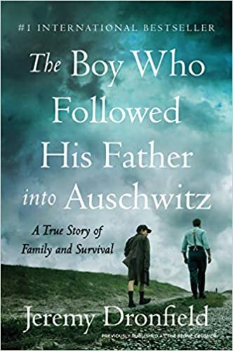 okumak The Boy Who Followed His Father Into Auschwitz: A True Story of Family and Survival