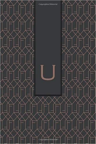 okumak U: Monogram Initial &quot;U&quot; for Man, Woman / Medium Size Notebook with Lined Interior, Page Number and Date Ideal for Taking Notes, Journal, Diary, Daily ... and Appointments (Brown Monograms, Band 21)