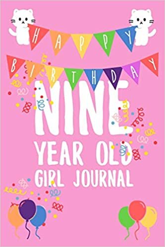 okumak Nine Year Old Girl Journal: 6x9&quot; Cute 9 Year Old Birthday Cat Dot Bullet Notebook/Journal Gift For Girls