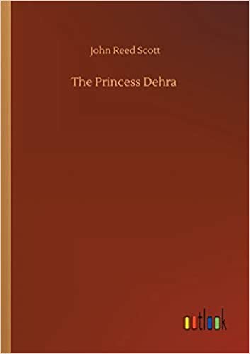 okumak The Princess Dehra