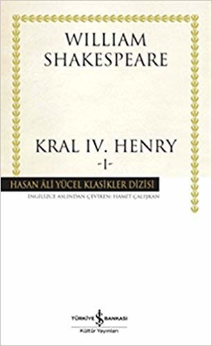 okumak KRAL IV.HENRY I CİLTLİSİZ