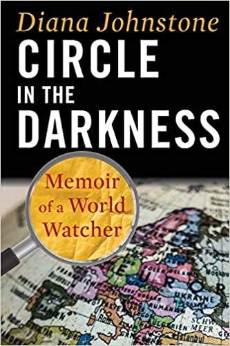 okumak Circle in the Darkness: Memoir of a World Watcher