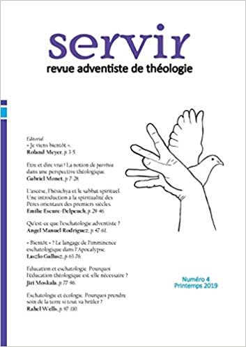 okumak Servir N°4: Revue adventiste de théologie - Printemps 2019