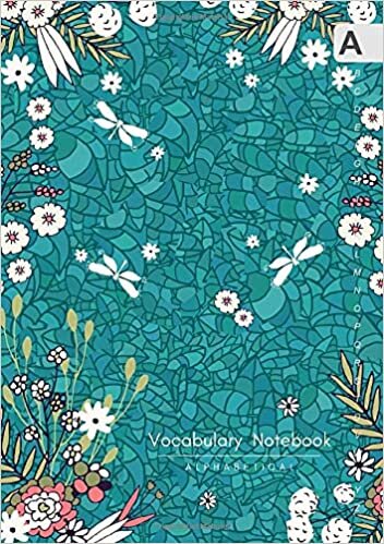 okumak Vocabulary Notebook Alphabetical: A5 Notebook 3 Columns Medium with A-Z Tabs Printed | Dragonfly Floral Design Teal