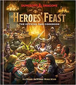 Heroes' Feast (Dungeons and Dragons): The Official D and D Cookbook