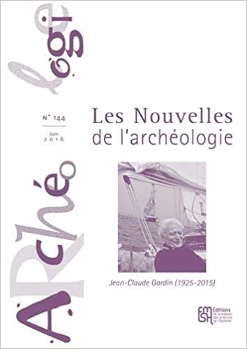 okumak Les nouvelles de l&#39;archéologie, n 144/juin 2016. jean-claude gardin (1925-2015)