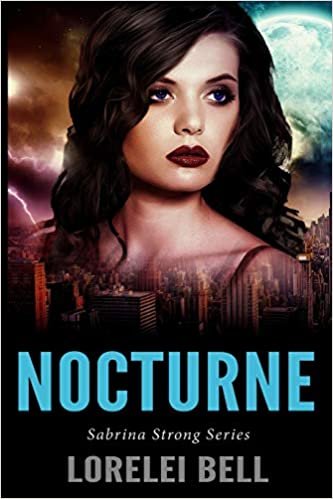 okumak Nocturne (Sabrina Strong Series Book 3)