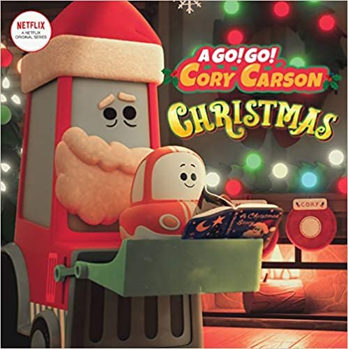 okumak Go! Go! Cory Carson: A Go! Go! Cory Carson Christmas